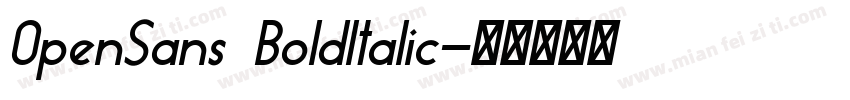 0penSans BoldItalic字体转换